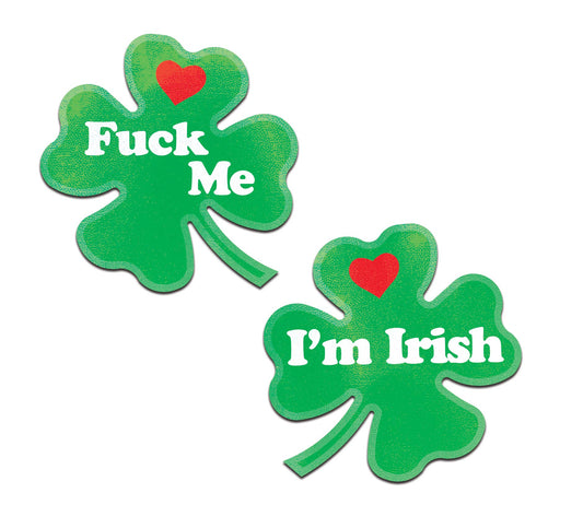 'Fuck Me, I'm Irish' Green Four Leaf Clover Nipple Pasties