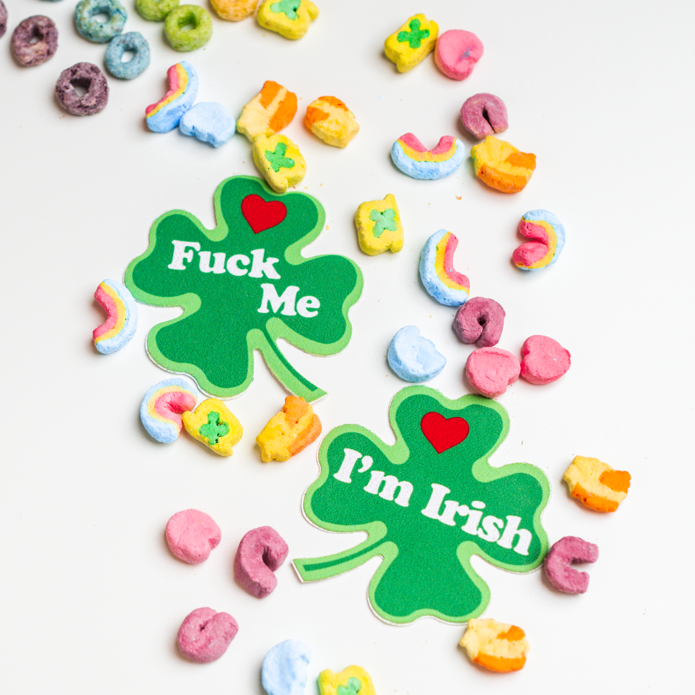 'Fuck Me, I'm Irish' Green Four Leaf Clover Nipple Pasties